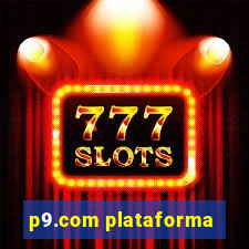 p9.com plataforma